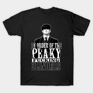 By order of the Peaky Blinders T-Shirt